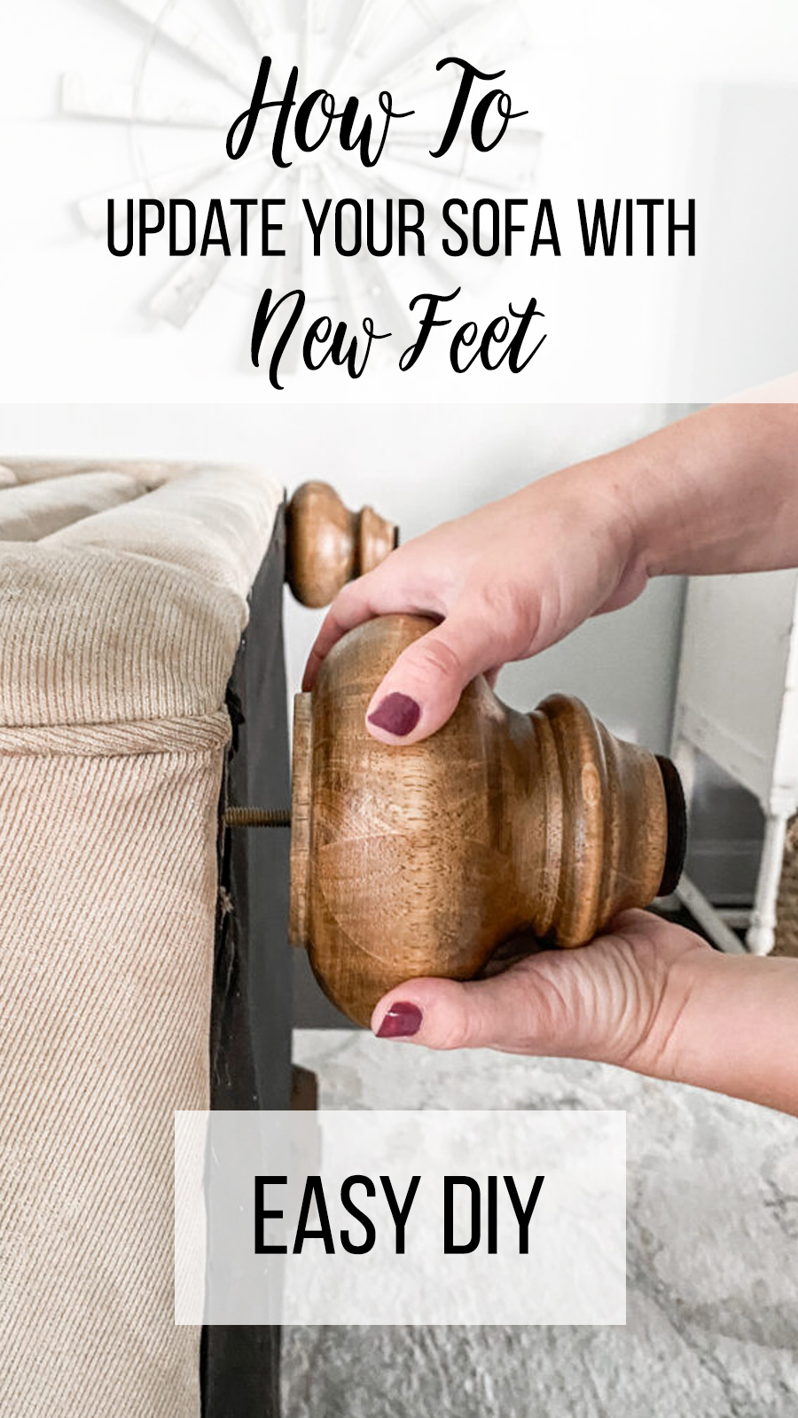 How To Update and replace your couch feet easy diy project
